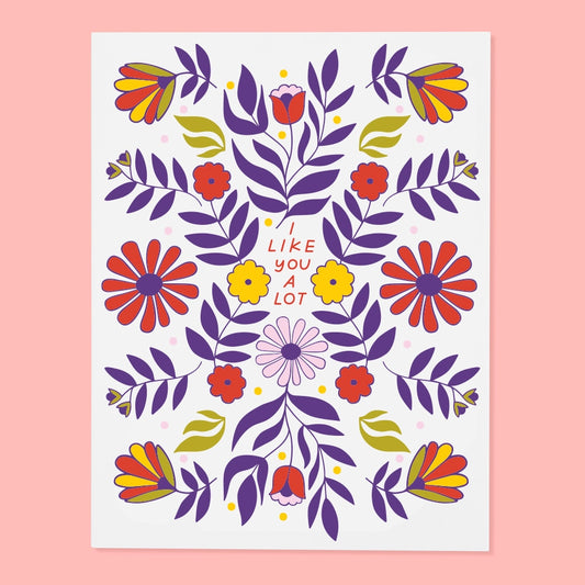 I Like You A Lot Greeting Card