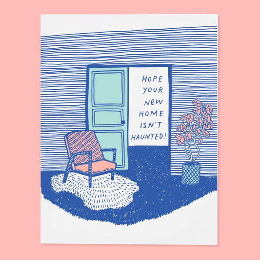 Your New (Haunted) House Greeting Card