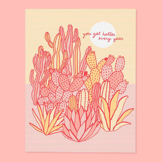 Hotter Every Year Pink Birthday Greeting Card
