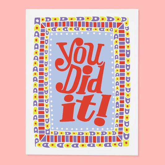 You Did It! Greeting Card