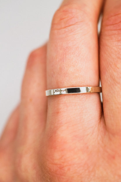 'Always' Engraved Mirror Band, 14K Gold Fill, Rose Gold Fill or Sterling Silver