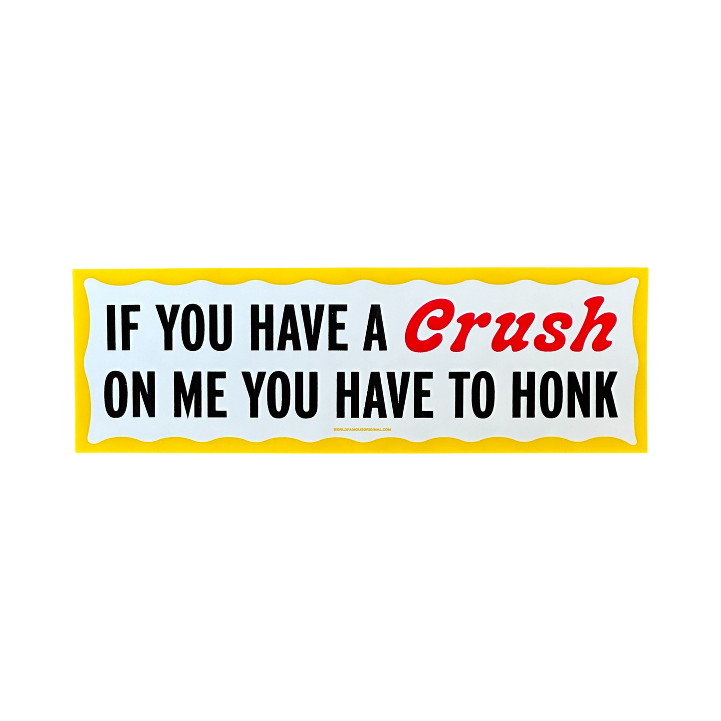 Crush On Me Bumper Sticker