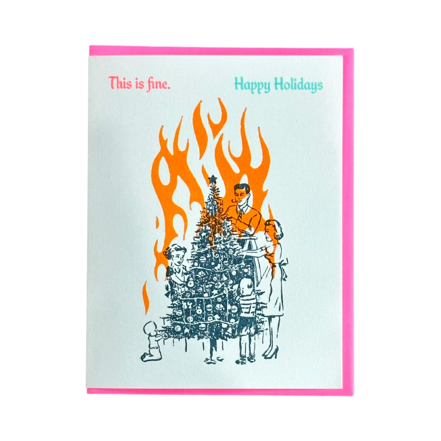 This is Fine. Holiday Card