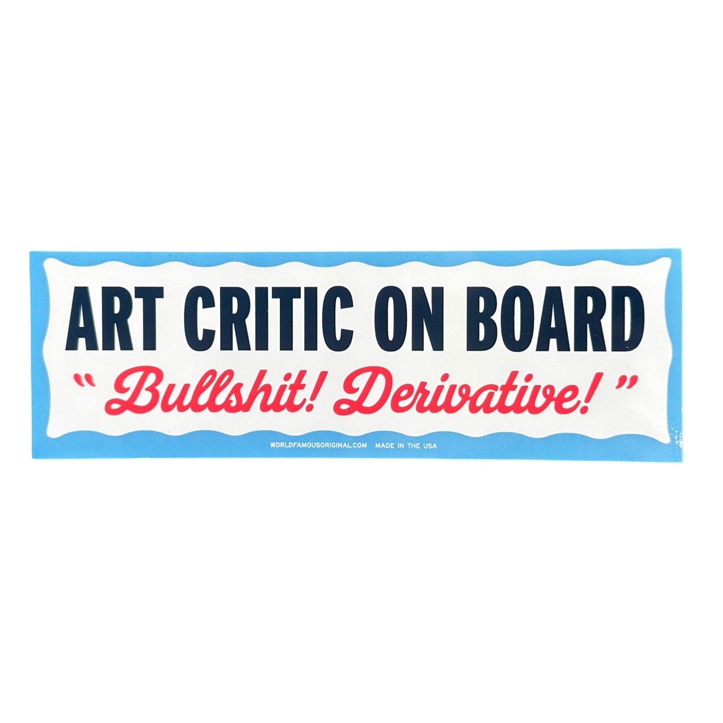 Art Critic On Board Bumper Sticker