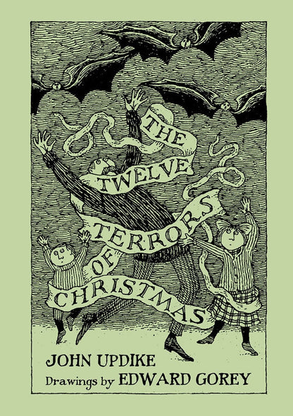 The Twelve Terrors of Christmas | Edward Gorey & John Updike